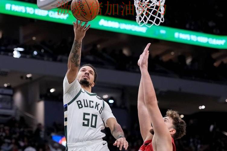 雄鹿状态回暖对手防线彻底崩盘 雄鹿状态回暖对手防线彻底崩盘